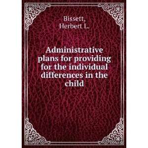   differences in the child Herbert L. Bissett  Books