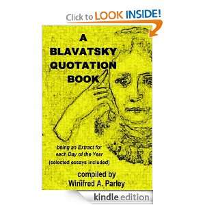 BLAVATSKY QUOTATION BOOK   being an Extract for each Day of the Year 