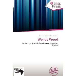  Wendy Wood (9786139232338) Blossom Meghan Jessalyn Books