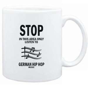   area only listen to German Hip Hop music  Music