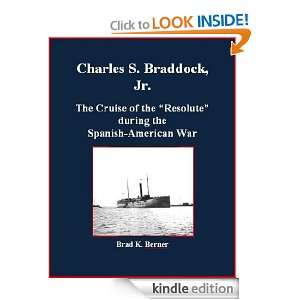 Charles S. Braddock, Jr.   The Cruise of the Resolute during the 