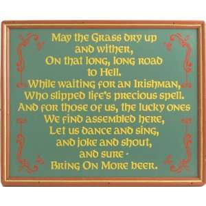  May the Grass Dry Irish Sign