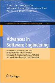 Advances in Software Engineering International Conference, ASEA 2010 