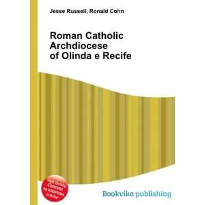   Archdiocese of Olinda e Recife Ronald Cohn Jesse Russell Books