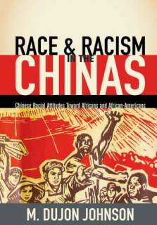 Race and Racism in the Chinas Chinese Racial attitudes toward 