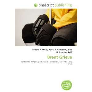  Brent Grieve (9786134252409) Books