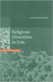 Religious Minorities in Iran, (0521770734), Eliz Sanasarian, Textbooks 