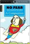 No Fear Shakespeare A Companion (No Fear 