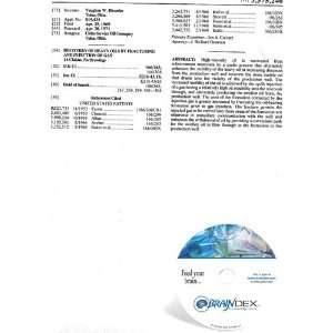  NEW Patent CD for RECOVERY OF HEAVY OILS BY FRACTURING AND 