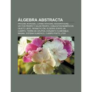  Álgebra abstracta Paridad, Monoide, Conmutatividad 