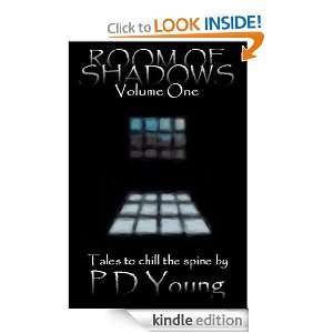 Room of Shadows Volume One P D Young  Kindle Store