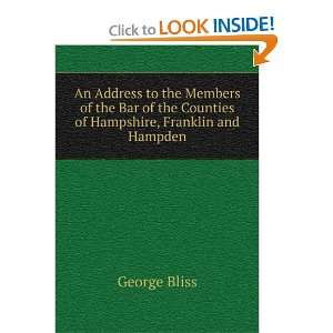   the Counties of Hampshire, Franklin and Hampden George Bliss Books