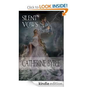 Silent Vows Catherine Bybee  Kindle Store