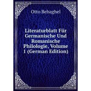   Romanische Philologie, Volume 1 (German Edition) Otto Behaghel Books