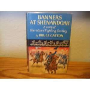   Story of Sheridans Fighting Cavalry Bruce Catton Books
