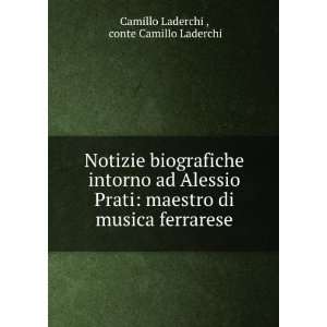   di musica ferrarese conte Camillo Laderchi Camillo Laderchi  Books