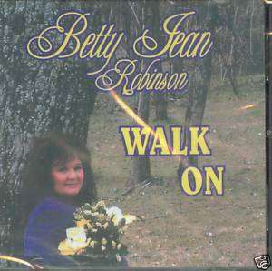 BETTY JEAN ROBINSON WALK ON (CD)  