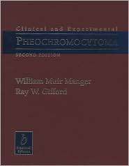 Clinical and Experimental Pheochromocytoma, (0865424942), William M 