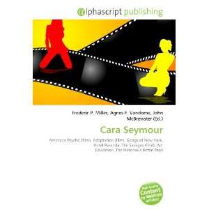  Cara Seymour (9786133773271) Books