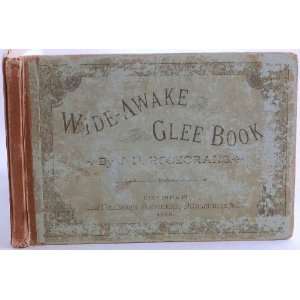  Wide Awake Glee Book J. H. Rosecrans Books