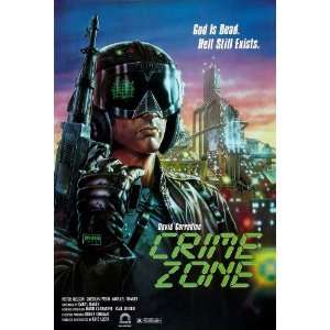 Crime Zone Poster B 27x40 David Carradine Peter Nelson Sherilyn Fenn 