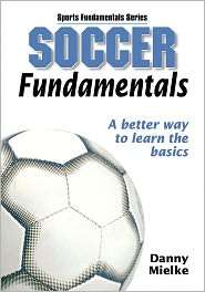 Soccer Fundamentals, (0736045066), Human Kinetics, Textbooks   Barnes 