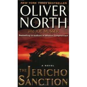  The Jericho Sanction [Mass Market Paperback] Oliver North Books