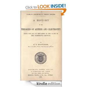 history of the theories of aether and electricity  from the age of 