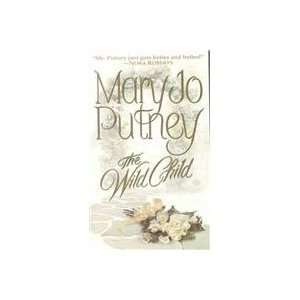 The Wild Child (9780449005842) Mary Jo Putney Books
