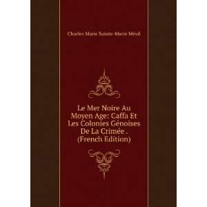   French Edition) Charles Marie Sainte Marie MÃ©vil Books
