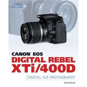  New Canon Eos Digital Rebel Xti 400d Guide Digital Slr Photography 