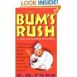 The Bums Rush (Leo Waterman Mysteries) by G. M. Ford (Mar 1, 1998)