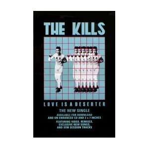  KILLS Love Is a Deserter Music Poster