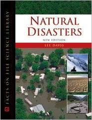 Natural Disasters, (0816070008), Lee Davis, Textbooks   