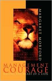 Management Courage, (1583850899), Margaret Morford, Textbooks   Barnes 