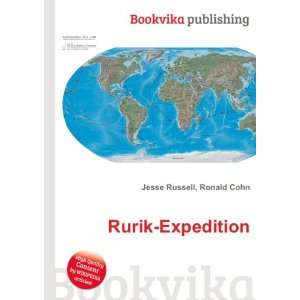  Rurik Expedition Ronald Cohn Jesse Russell Books