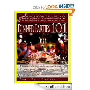 Dinner Parties 101 Planning the Perfect Dinner Party Rachel Redmond 