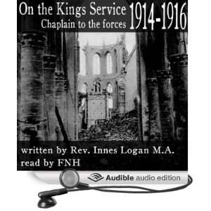  On the Kings Service Chaplain to the Forces, 1914 1916 