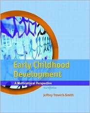 Early Childhood Development A Multicultural Perspective, (013119805X 