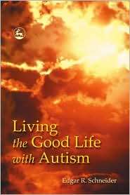   with Autism, (1843107120), Edgar Schneider, Textbooks   