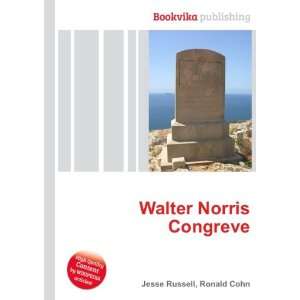  Walter Norris Congreve Ronald Cohn Jesse Russell Books