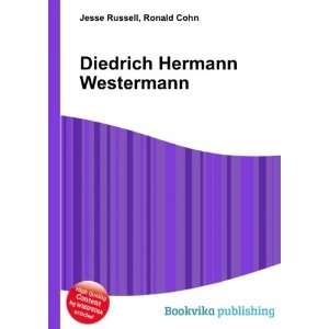  Diedrich Hermann Westermann Ronald Cohn Jesse Russell 