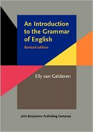 An Introduction to the Grammar of English, (902721168X), Elly van 