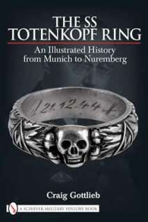 The SS Totenkopf Ring Himmlers Ss Honor Ring in Detail by Craig 