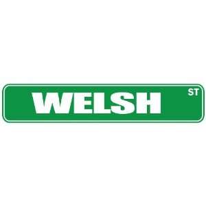   WELSH ST  STREET SIGN