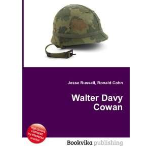  Walter Davy Cowan Ronald Cohn Jesse Russell Books