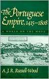 The Portuguese Empire, 1415 1808 A World on the Move, (0801859557), A 