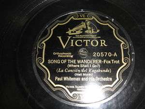PAUL WHITEMAN VICTOR SCROLL 78*RPM RECORD 20570  
