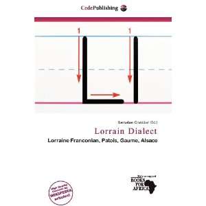    Lorrain Dialect (9786200911223) Barnabas Cristóbal Books