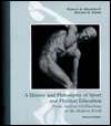 History and Philosophy of Sport and Physical Educations From 